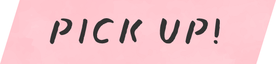 PICK UP!